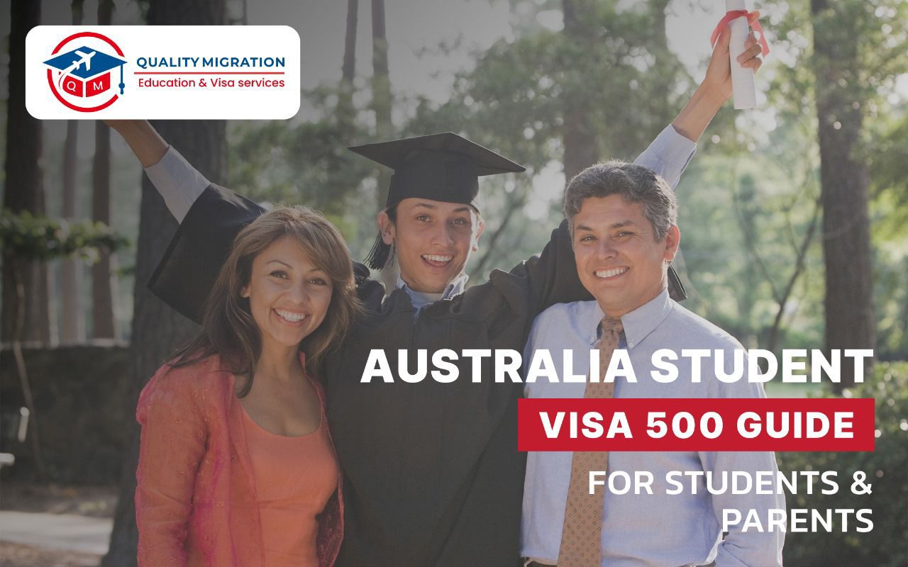 Australia Student Visa 500 Guide for Students & Parents